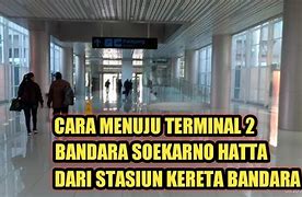 Bandara Soekarno Hatta Ke Bandung Kereta